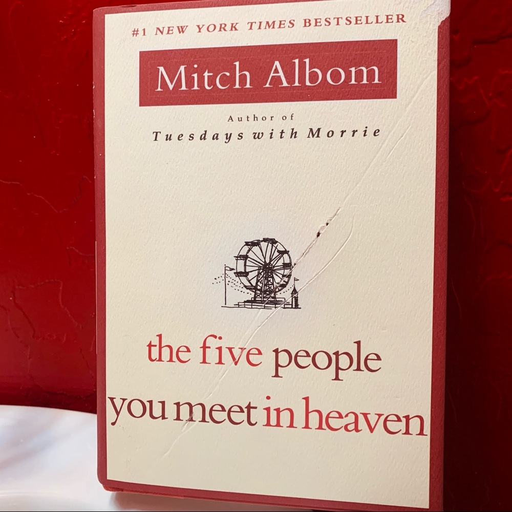 “The Five People You Meet in Heaven” written by Mitch Aboum.